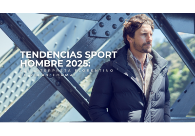 Tendencias sport elegante hombre 2025: así interpreta Florentino el relax formal